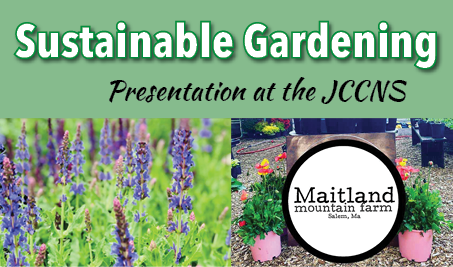 Sustainable Gardening presentation at the JCCNS