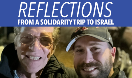 Reflections from a Solidarity Trip to Israel