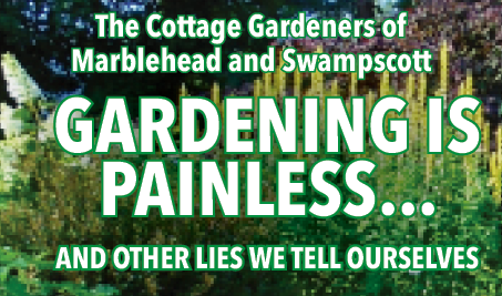 GARDENING IS PAINLESS . . . AND OTHER LIES WE TELL OURSELVES