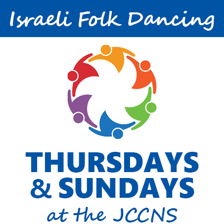 Israeli Folk Dancing - Thursdays and Sundays at the JCCNS