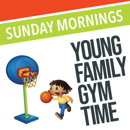 Sunday Morning - Young Family Gym Time