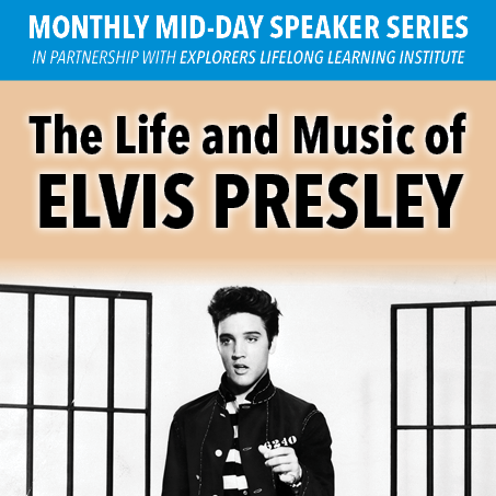 The Life and Music of Elvis Presley