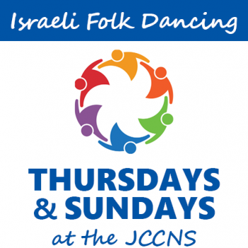 Israeli Folk Dancing - Thursdays and Sundays at the JCCNS