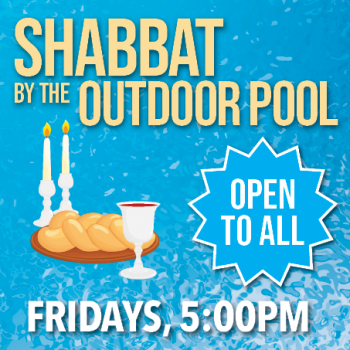 Shabbat by the Outdoor Pool-Eblast